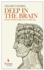 Image for Deep in the brain  : living with Parkinson&#39;s disease