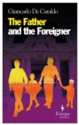 Image for The Father and the Foreigner