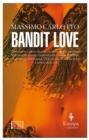 Image for Bandit love