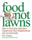 Image for Food Not Lawns