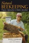 Image for Natural beekeeping  : organic approaches to modern apiculture