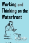 Image for Working and Thinking on the Waterfront