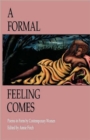 Image for A Formal Feeling Comes : Poems in Form by Contemporary Women
