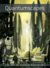 Image for Quantumscapes: The Art of Stephan Martiniere