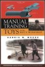 Image for Manual Training Toys for the Boy&#39;s Workshop