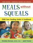Image for Meals without Squeals : Child Care Feeding Guide &amp; Cookbook