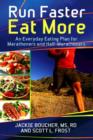 Image for Run Faster, Eat More