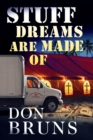 Image for Stuff dreams are made of
