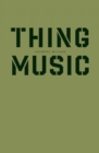 Image for Thing Music