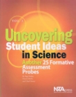Image for Uncovering Student Ideas in Science, Volume 3 : Another 25 Formative Assessment Probes