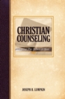 Image for Christian Counseling; Healing the Tribes of Man