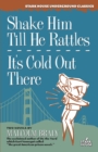 Image for Shake Him Till He Rattles / It&#39;s Cold Out There