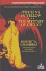 Image for The King in Yellow / The Mystery of Choice