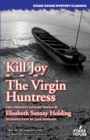 Image for Kill Joy / The Virgin Huntress