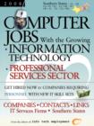 Image for Computer Jobs with the Growing Information Technology Professional Services Sector [2008] Companies-Contacts-Links - IT Services Firms - Southern States