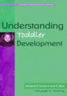 Image for Understanding Toddler Development