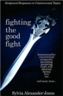Image for Fighting the Good Fight