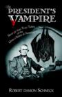 Image for The President&#39;s Vampire