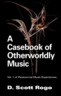 Image for A Casebook of Otherworldly Music