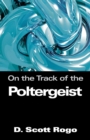 Image for On the Track of the Poltergeist