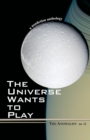 Image for The Anomalist : A Nonfiction Anthology : v. 12 : Universe Wants to Play