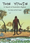 Image for The Yowie : In Search of Australia&#39;s Bigfoot