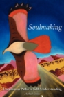 Image for Soulmaking