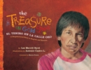 Image for The treasure on Gold Street =: El tesoro en la Calle Oro : a neighborhood story in English and Spanish