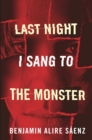 Image for Last Night I Sang to the Monster