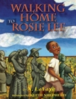 Image for Walking Home to Rosie Lee