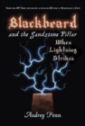 Image for Blackbeard and the Sandstone Pillar : When Lightning Strikes