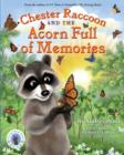 Image for Chester Raccoon and the Acorn Full of Memories