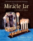 Image for The Miracle Jar: a Hanukkah story