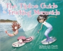 Image for The Tiptoe Guide to Tracking Mermaids