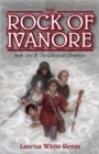 Image for The Rock of Ivanore