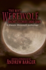 Image for Best Werewolf Short Stories 1800-1849: A Classic Werewolf Anthology
