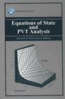 Image for Equations of State and PVT Analysis : Applications for Improved Reservoir Modeling