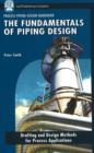 Image for The Fundamentals of Piping Design