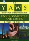 Image for The Yaws Handbook of Properties for Environmental and Green Engineering