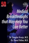 Image for 50 Plus One Medical Breakthroughs That May Help You Live Better