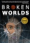Image for Broken worlds