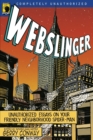Image for Webslinger  : SF and comics writers on your friendly neighborhood Spider-Man