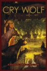 Image for Cry wolf  : a political fable
