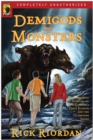 Image for Demigods and Monsters : Your Favorite Authors on Rick RiordanÆs Percy Jackson and the Olympians Series