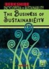 Image for Berkshire Encyclopedia of Sustainability: The Business of Sustainability