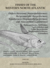 Image for Orders Heteromi (Notacanthiformes), Berycomorphi (Beryciformes), Xenoberyces (Stephanoberyciformes), Anacanthini (Gadiformes) : Part 6