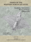 Image for Sawfishes, Guitarfishes, Skates and Rays, Chimaeroids: Part 2