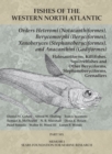 Image for Orders Heteromi (Notacanthiformes), Berycomorphi (Beryciformes), Xenoberyces (Stephanoberyciformes), Anacanthini (Gadiformes): Part 6.