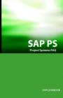 Image for SAP PS FAQ : SAP Project Systems Interview Questions, Answers, and Explanations