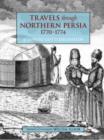 Image for Travels Through Northern Persia, 1770-1774